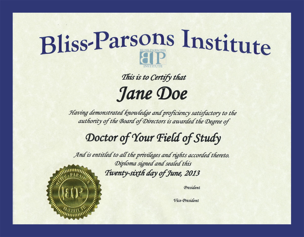 Sample-PhD - Bliss-Parsons InstituteBliss-Parsons Institute Throughout Doctorate Certificate Template